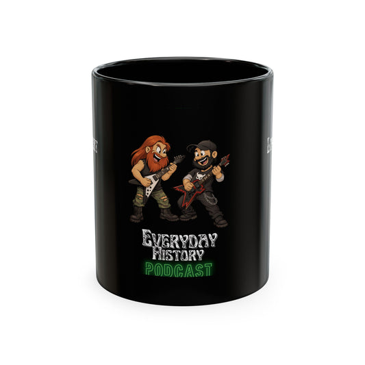 Everyday History Podcast Black Ceramic Mug