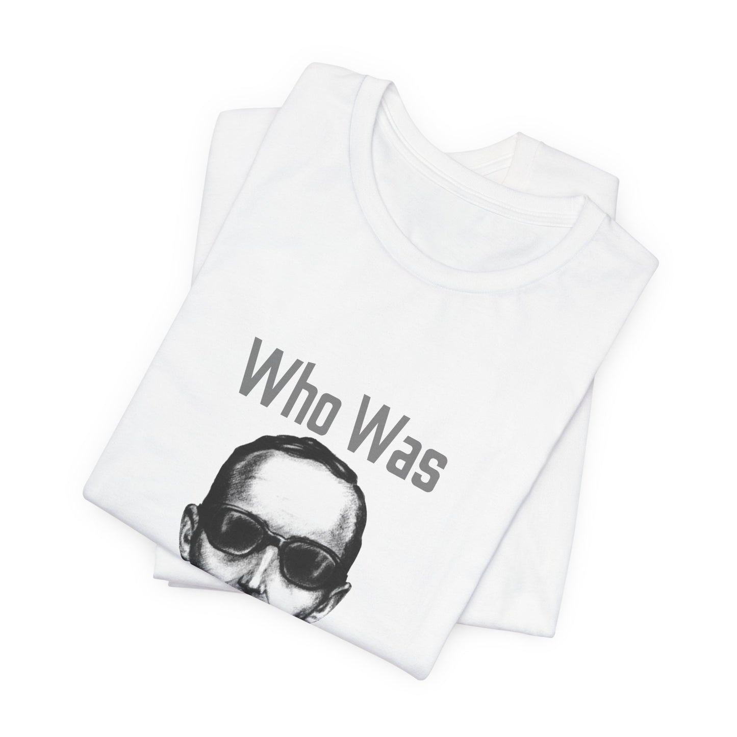 "Who Was Dick Butt Cooper?" Conspiracy Graphic Tee