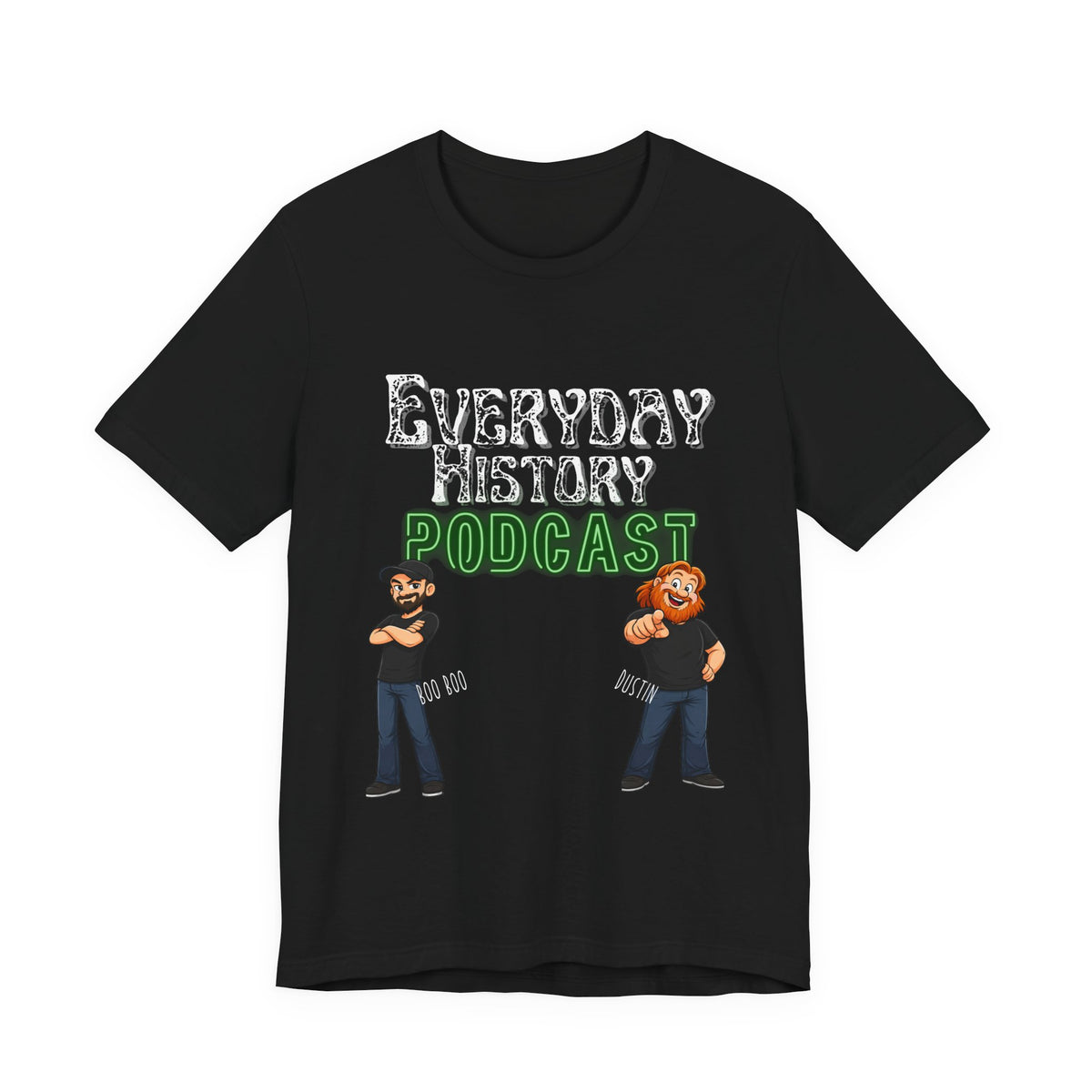 Everyday History Podcast T‑Shirt – Cartoon Hosts Logo Tee
