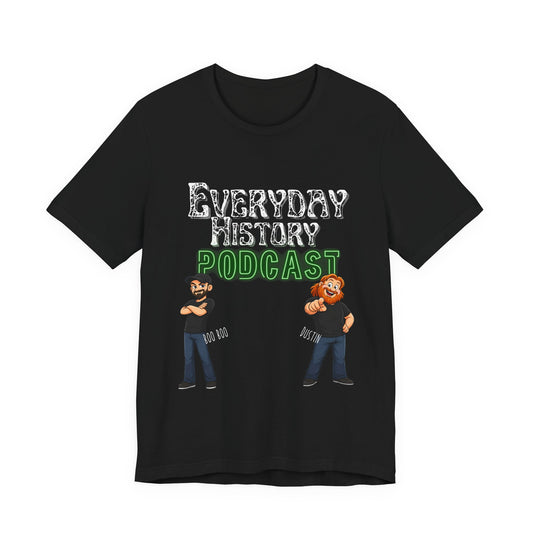 Everyday History Podcast T‑Shirt – Cartoon Hosts Logo Tee